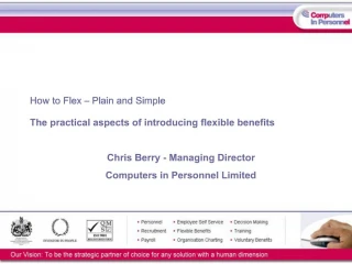 How to Flex Plain and Simple The practical aspects of introducing flexible benefits - slide 1