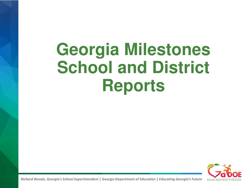 georgia milestones school and district reports