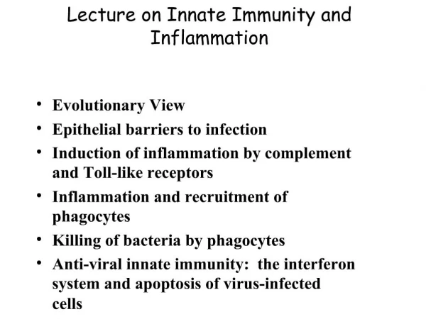 Lecture on Innate Immunity and Inflammation