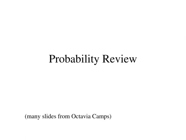 Probability Review