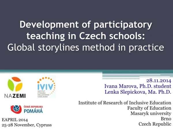 Development of participatory teaching in Czech schools: Global storylines method in practice
