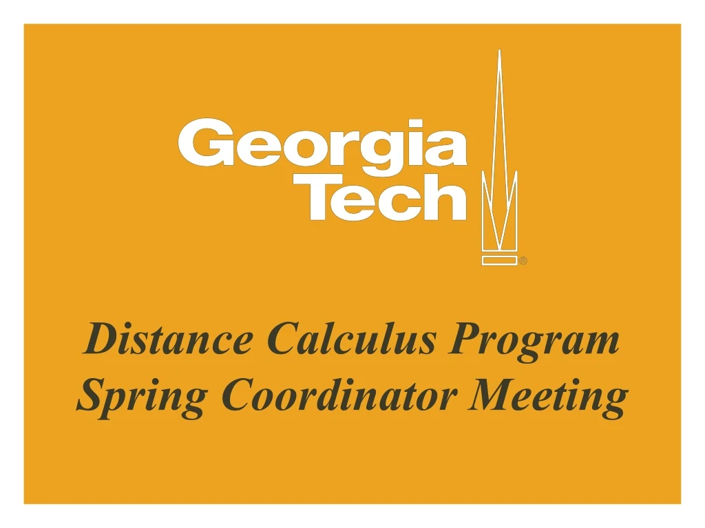 distance calculus program spring coordinator meeting