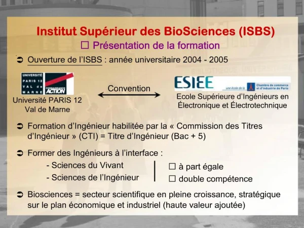 Institut Sup rieur des BioSciences ISBS Pr sentation de la formation