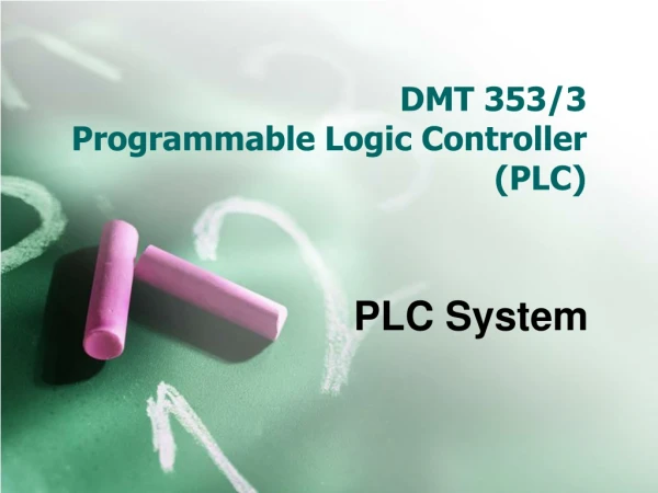 DMT 353/3 Programmable Logic Controller (PLC)