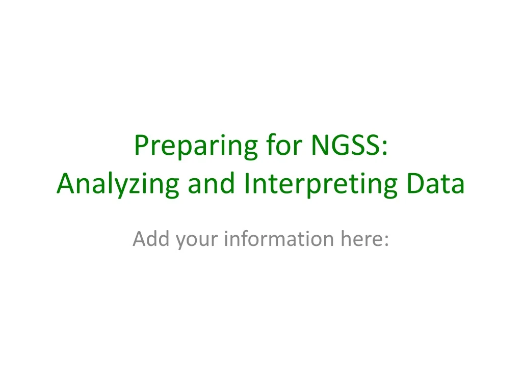 preparing for ngss analyzing and interpreting data