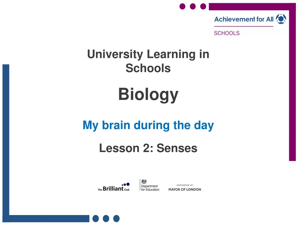 university learning in schools biology my brain