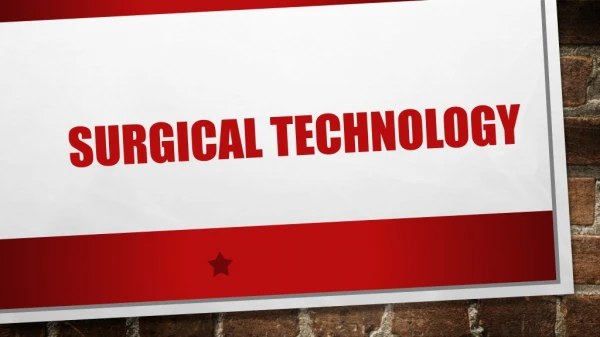 Surgical technology