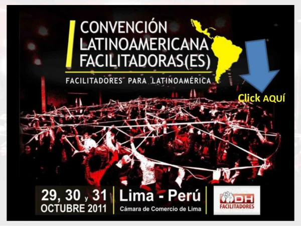REGLAMENTO 1 CONLAF 1 CONVENCI N LATINOAMERICANA DE FACILITADORASES Facilitadores para Latinoam rica Lima, Per . 29,