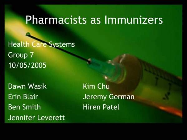 Pharmacists as Immunizers