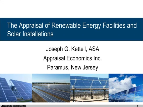The Appraisal of Renewable Energy Facilities and Solar Installations