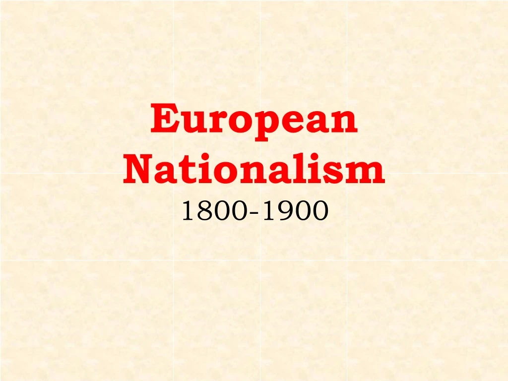european nationalism 1800 1900
