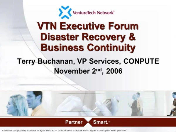 VTN Executive Forum Disaster Recovery Business Continuity