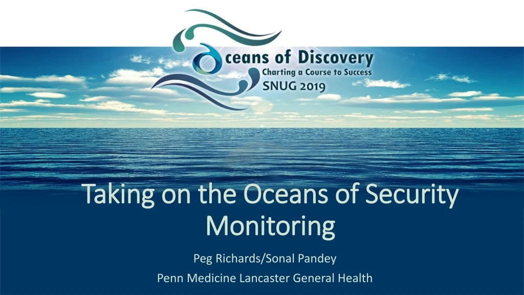 taking on the oceans of security monitoring