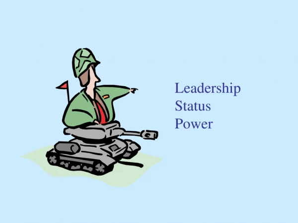 Leadership Status Power