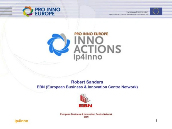 Robert Sanders EBN European Business Innovation Centre Network