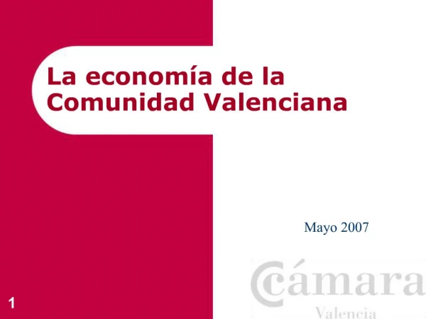La econom a de la Comunidad Valenciana