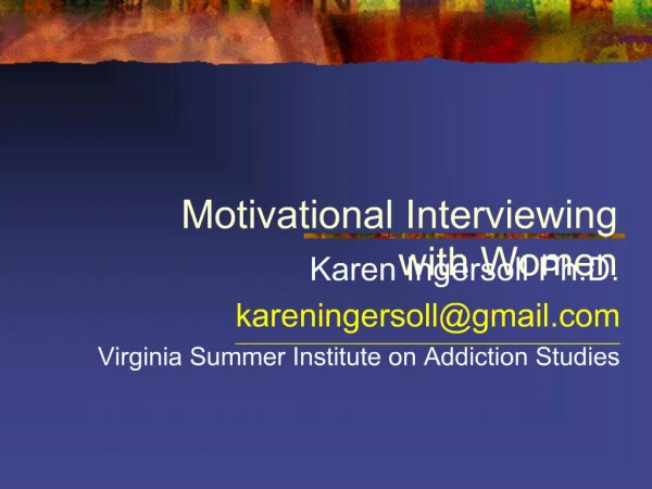 Motivational Interviewing with Women