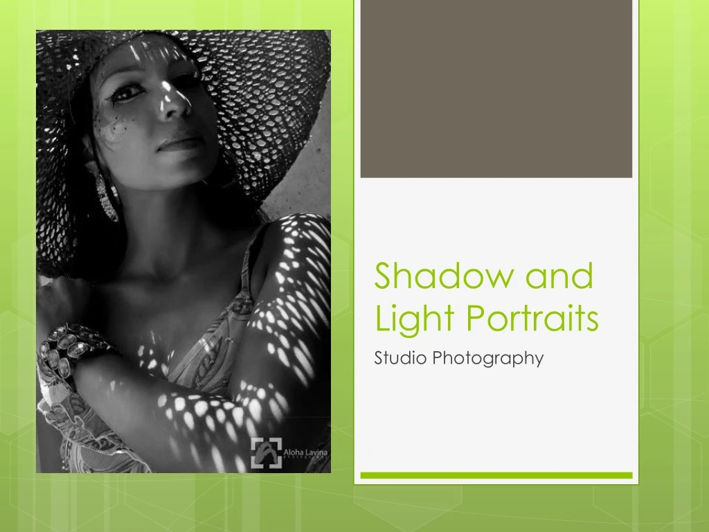 shadow and light portraits