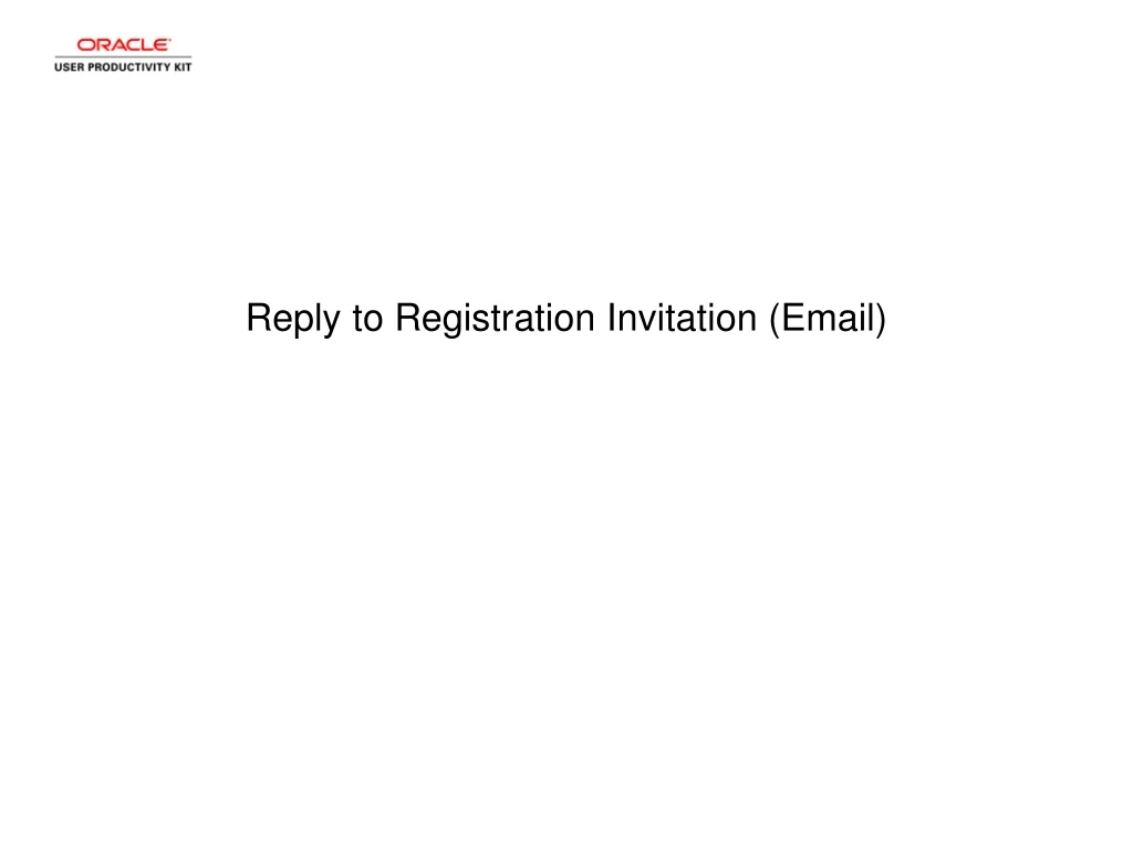 reply to registration invitation email