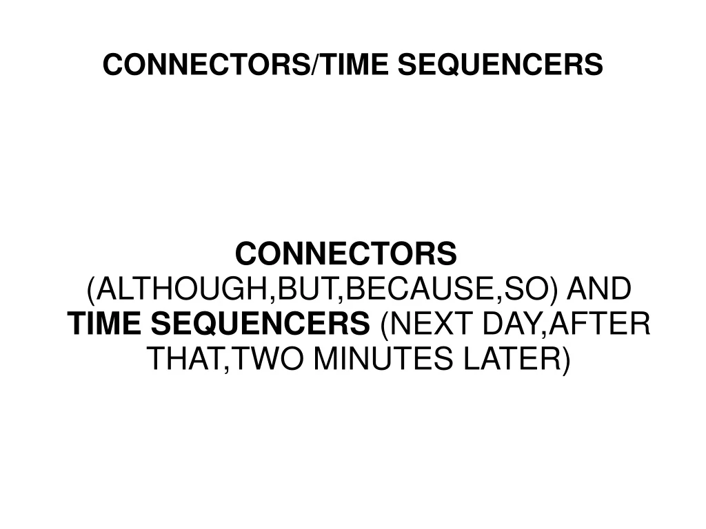 connectors time sequencers