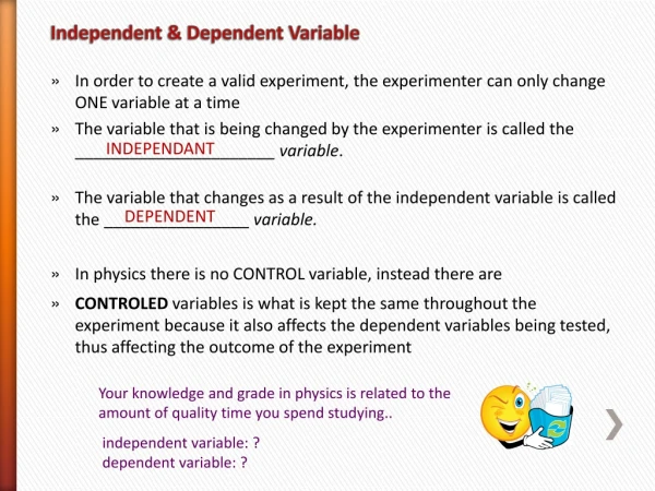 Independent &amp; Dependent Variable