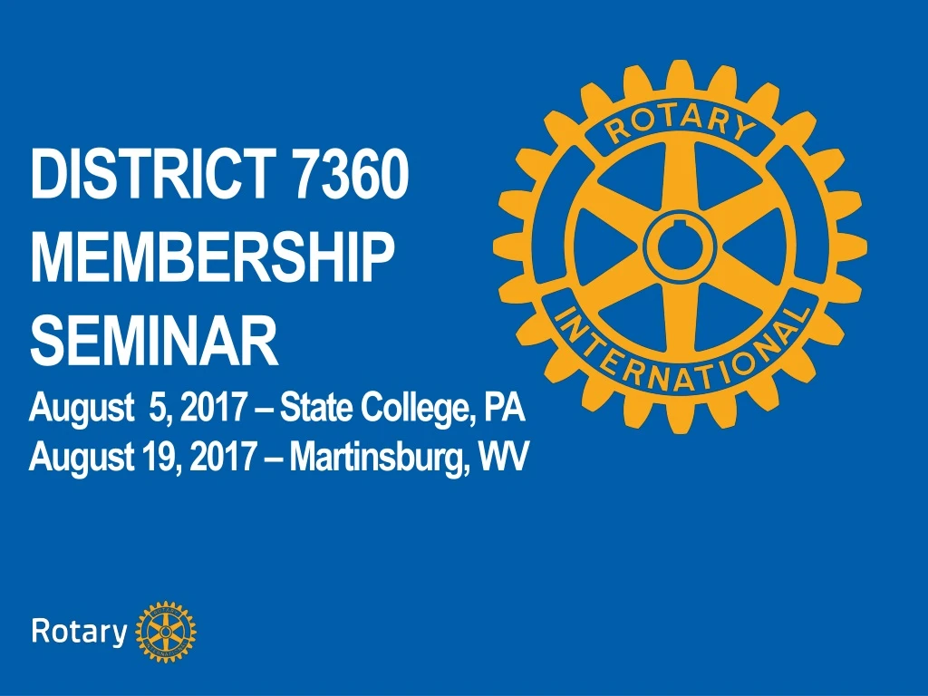 district 7360 membership seminar august 5 2017