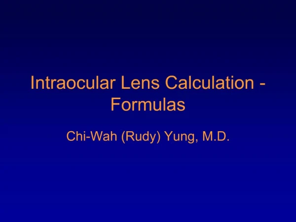 Intraocular Lens Calculation - Formulas