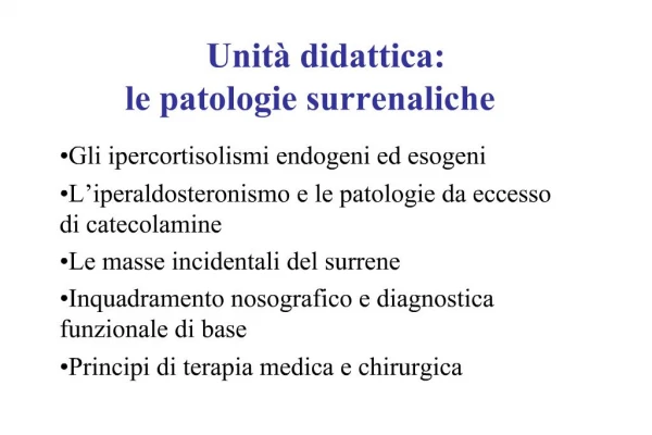 Unit didattica: le patologie surrenaliche