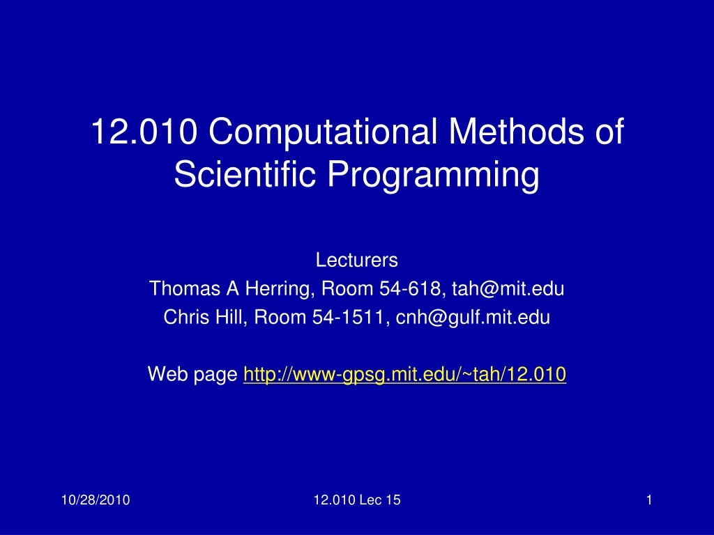 12 010 computational methods of scientific programming