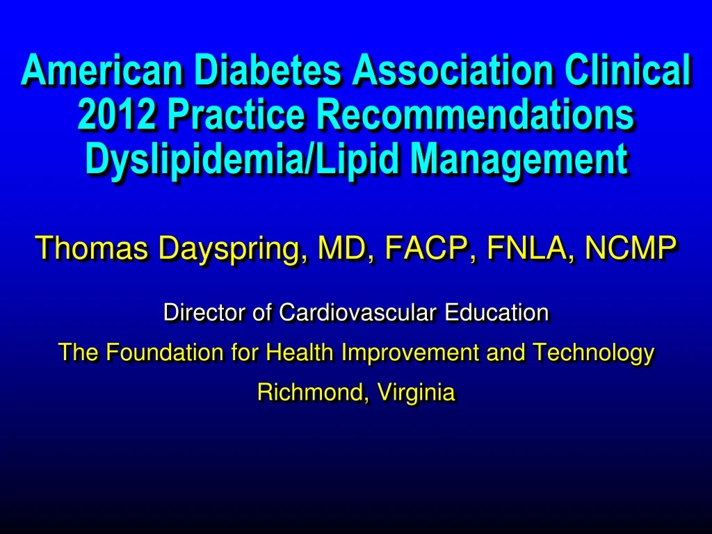 american diabetes association clinical 2012 practice recommendations dyslipidemia lipid management