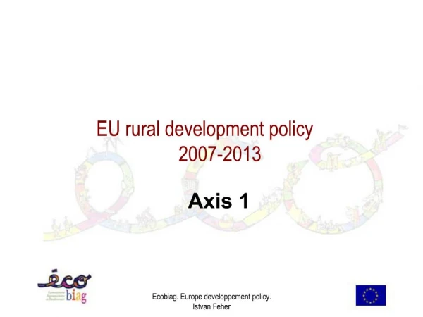 EU rural development policy 2007-2013