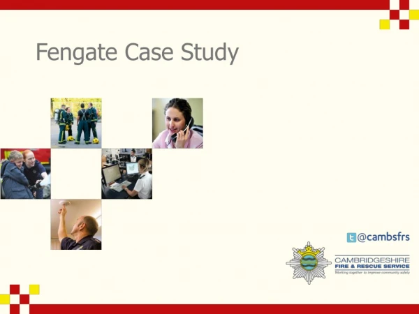 Fengate Case Study