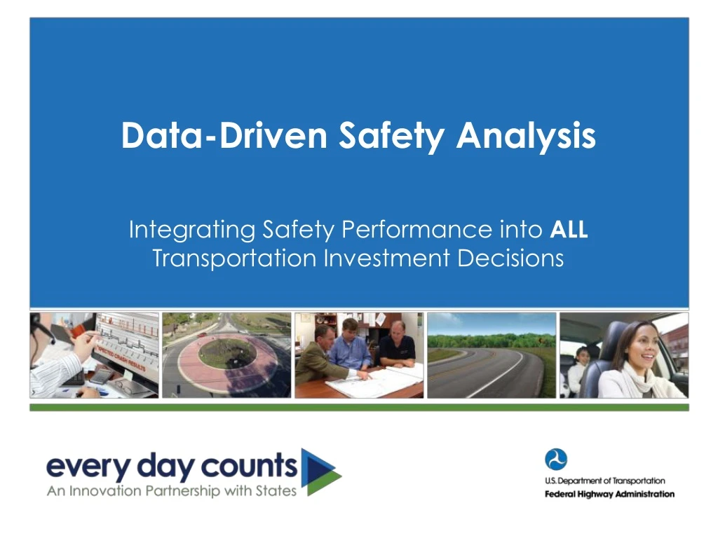 data driven safety analysis