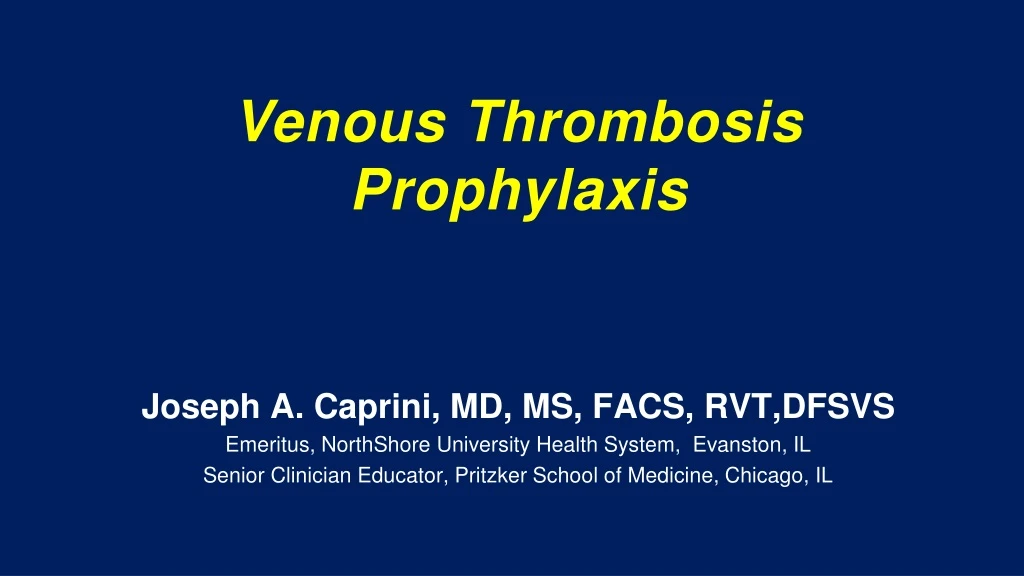 venous thrombosis prophylaxis