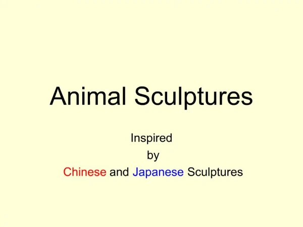 Animal Sculptures