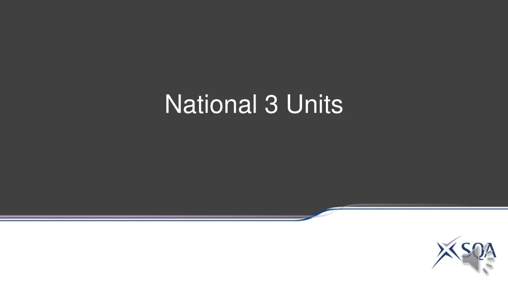 national 3 units