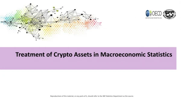 Treatment of Crypto Assets in Macroeconomic Statistics