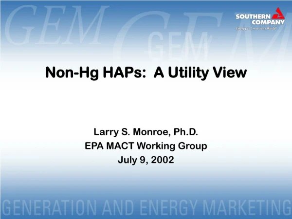 Non-Hg HAPs: A Utility View