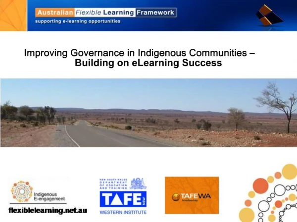 Improving Governance in Indigenous Communities Building on eLearning Success
