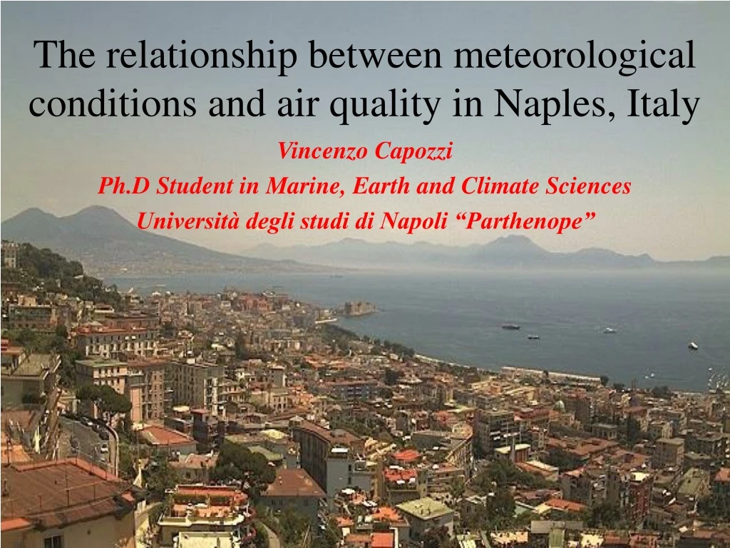 the relationship between meteorological conditions and air quality in naples italy