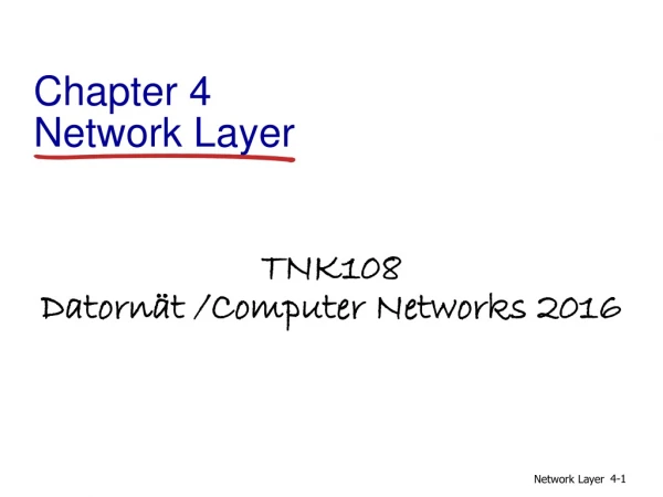 Chapter 4 Network Layer