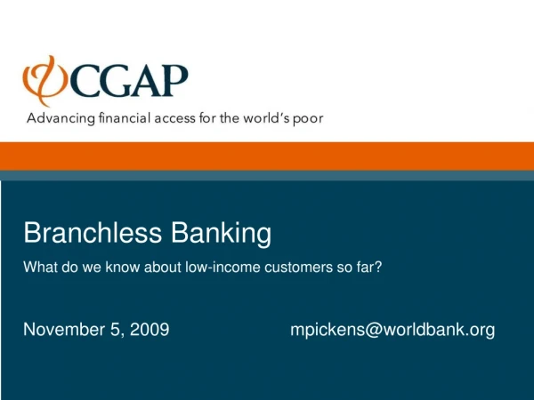 Branchless Banking What do we know about low-income customers so far?