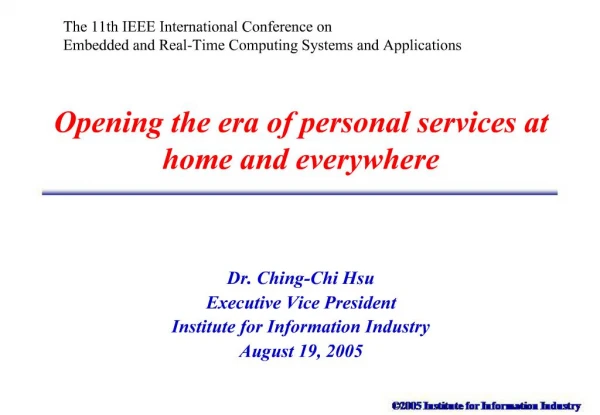 Opening the era of personal services at home and everywhere