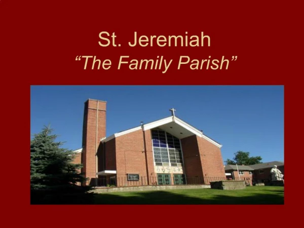 St. Jeremiah The Family Parish