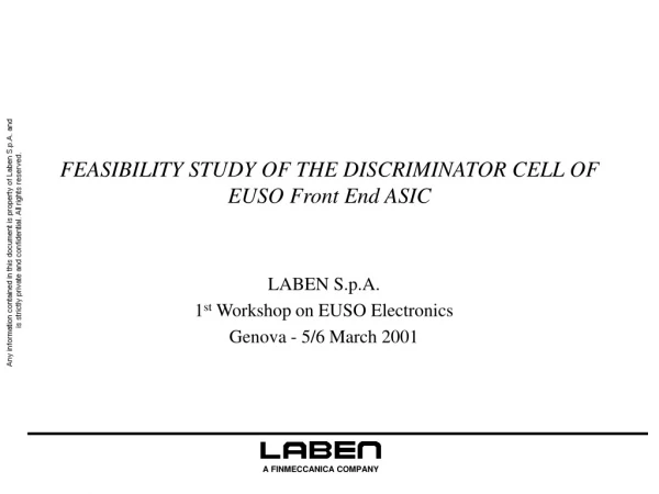 FEASIBILITY STUDY OF THE DISCRIMINATOR CELL OF EUSO Front End ASIC