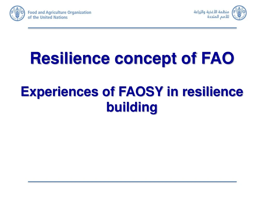 resilience concept of fao experiences of faosy in resilience building