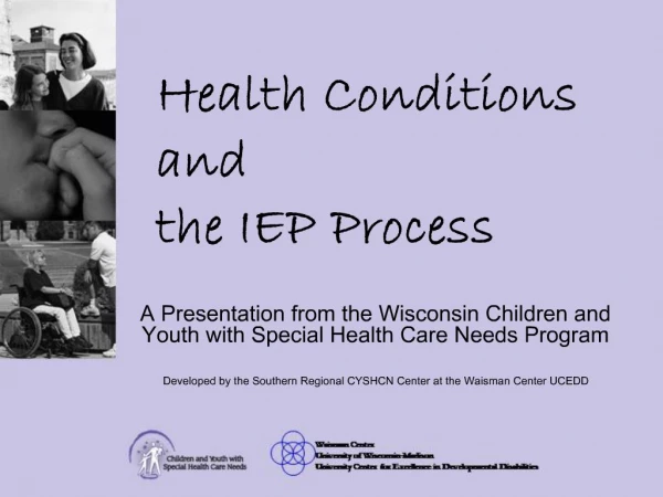 Health Conditions and the IEP Process