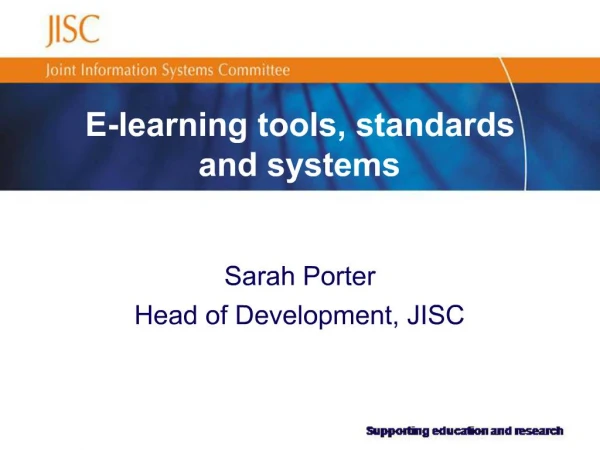 E-learning tools, standards and systems