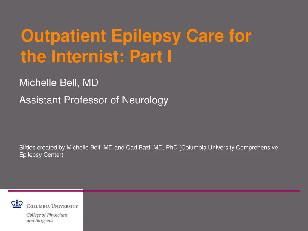 outpatient epilepsy care for the internist part i