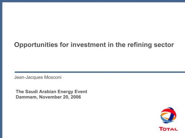 Opportunities for investment in the refining sector